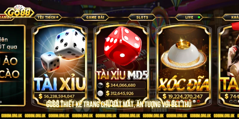 GO88 thiết kế trang chủ bắt mắt, ấn tượng với bet thủ 