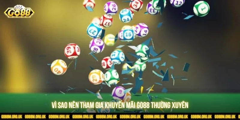 Khuyến mãi Go88 giúp người chơi tăng nguồn vốn khi đặt cược